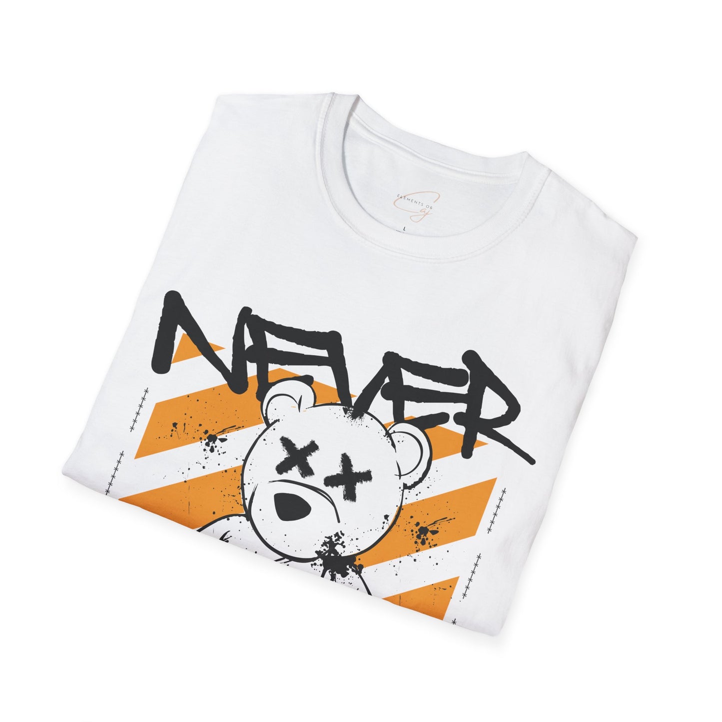 Teddy Never Give Up Unisex T-Shirt