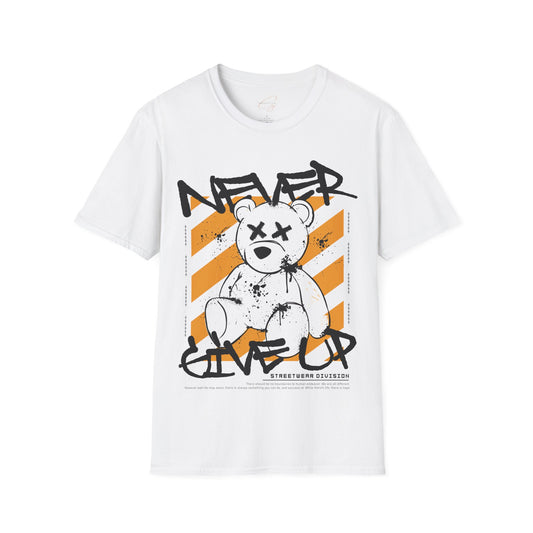 Teddy Never Give Up Unisex T-Shirt